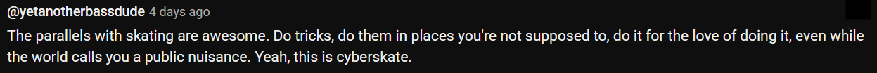 A YouTube comment comparing FPV drone flying to skateboarding